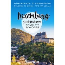 Groothertdogdom Luxemburg Rondreis (PDF)